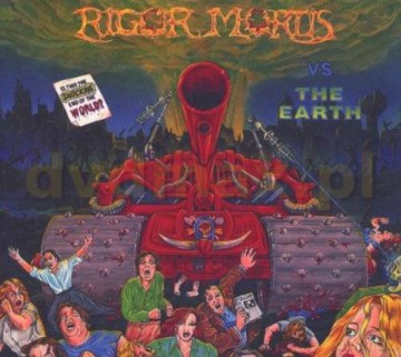 Rigor Mortis: Rigor Mortis Vs. The Earth (Remastered) (digipack) [CD]