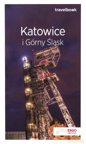 Travelbook - Katowice i Górny Śląsk - Mateusz Świstak [KSIĄŻKA]