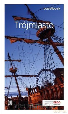 Travelbook - Trójmiasto - Katarzyna Głuc, Monika Jurczyk [KSIĄŻKA]