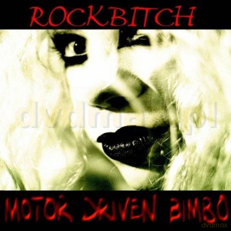Rockbitch: Motor Driven Bimbo [CD]