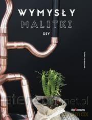 Wymysły Malitki DIY - Patrycja Malitka [KSIĄŻKA]