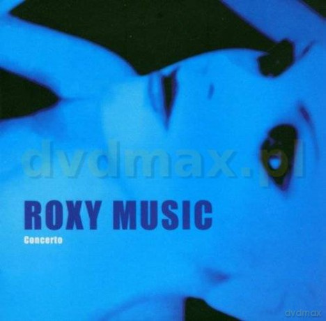 Roxy Music: Concerto - Live 1979 [CD]