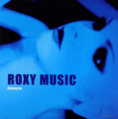 Roxy Music: Concerto - Live 1979 [CD]