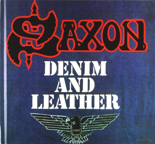 Saxon: Denim And Leather [CD]
