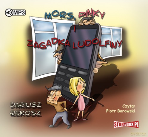 Mors, Pinky i zagadka Ludolfiny - Dariusz Rekosz [AUDIOBOOK]