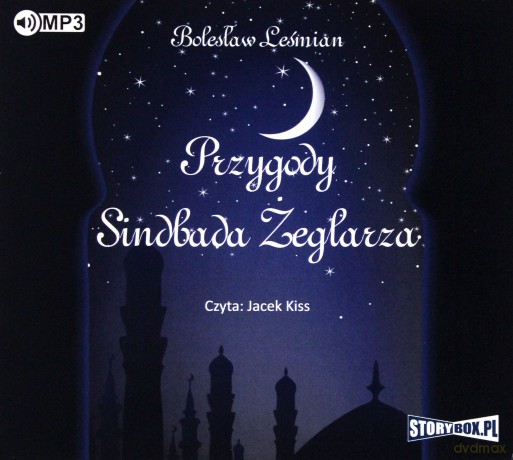 Przygody Sindbada Żeglarza - Bolesław Leśmian [AUDIOBOOK]