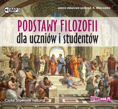 Podstawy filozofii dla uczniów i studentów [AUDIOBOOK]