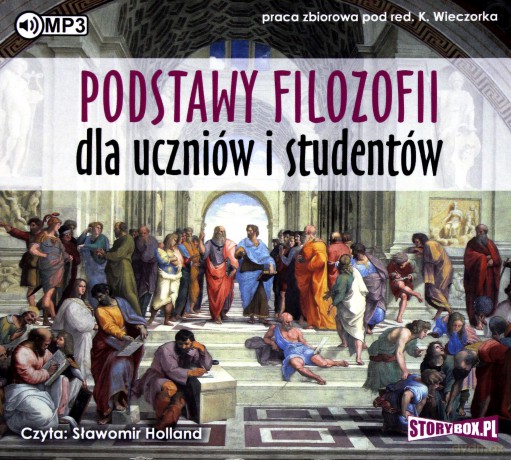 Podstawy filozofii dla uczniów i studentów [AUDIOBOOK]