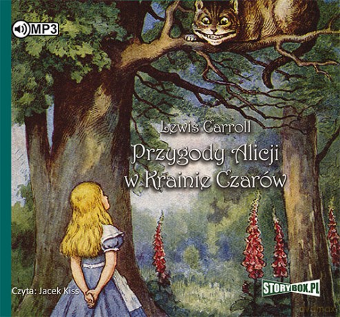 Przygody Alicji w Krainie Czarów - Carroll Lewis [AUDIOBOOK]