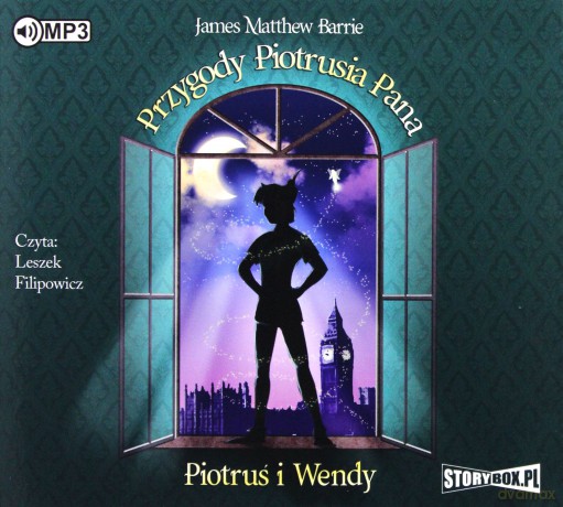 Przygody Piotrusia Pana. Piotruś i Wendy - Matthew James Barrie [AUDIOBOOK]