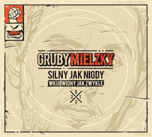 Gruby Mielzky: Silny jak nigdy wkurwiony jak zwykle [CD]