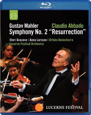 Claudio Abbado: Abbado Conducts The Lucerne Festival Orchestra - Mahler: Symphony No. 2 [Blu-Ray]