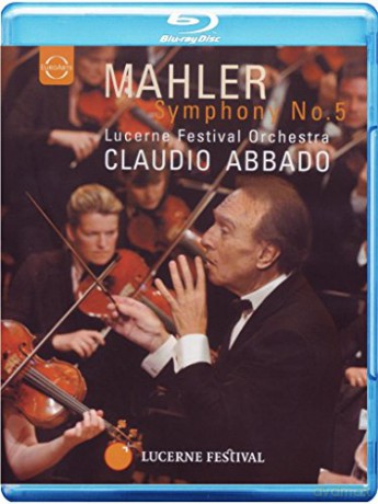 Claudio Abbado: Abbado Conducts The Lucerne Festival Orchestra, Mahler 5 [Blu-Ray]