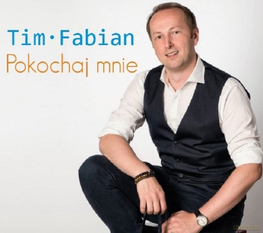 Tim Fabian: Pokochaj Mnie [CD]