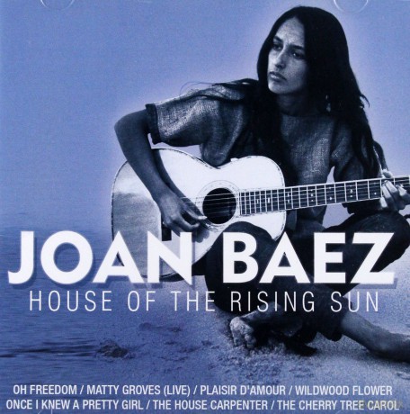 Joan Baez: House Of The Rising Sun [CD]