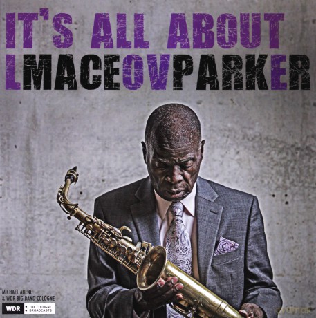 Maceo Parker: It's All About Love [Winyl]