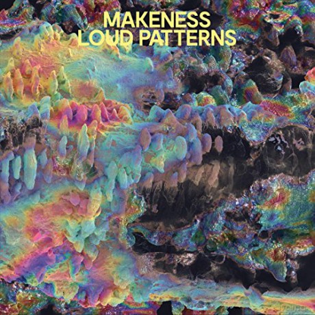 Makeness: Loud Patterns (digipack) [CD]
