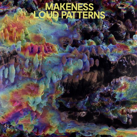 Makeness: Loud Patterns [Winyl]