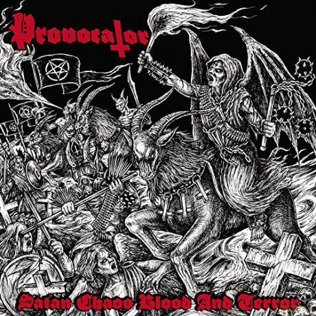 Provocator: Satan Chaos Blood And Terror [CD]