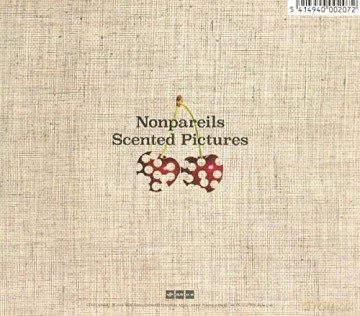 Nonpareils: Scented Pictures (digipack) [CD]