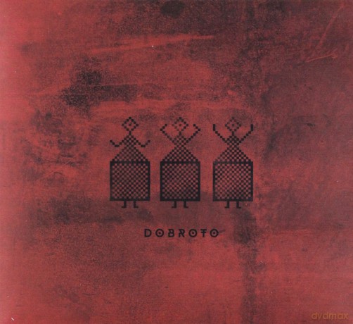 Dobroto: Dobroto [CD]