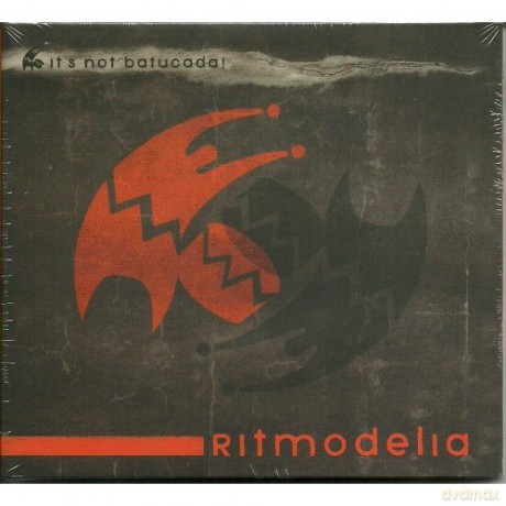 Ritmodelia: It's not Batucada (digipack) [CD]