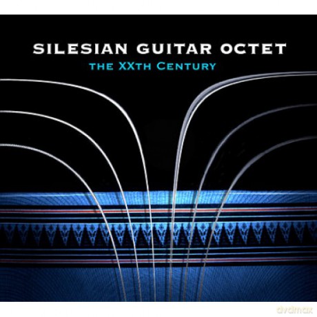 Silesian Guitar Octet: The XXth Century [CD]