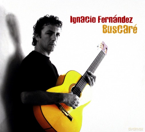 Ignacio Fernandez: Buscare [CD]