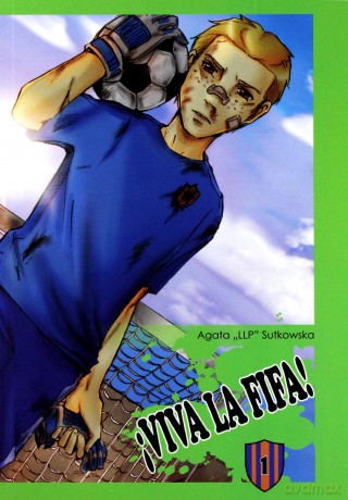 Viva la Fifa (Tom 1) - Agata Sutkowska [KOMIKS]