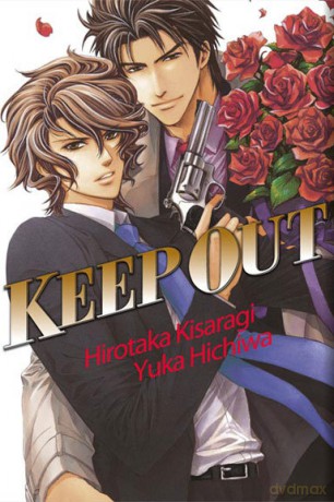 Keep Out (Tom 1) - Hirotaka Kisaragi, Yuka Hichiwa [KOMIKS]