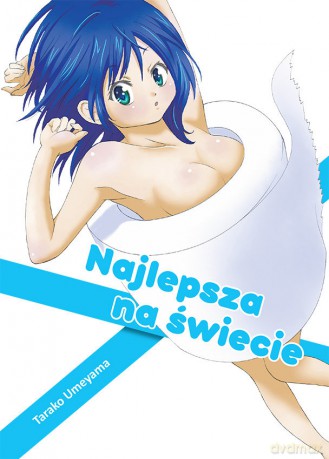 Najlepsza na świecie (Tom 1) - Tarako Umeyama [KOMIKS]