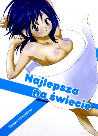 Najlepsza na świecie (Tom 1) - Tarako Umeyama [KOMIKS]