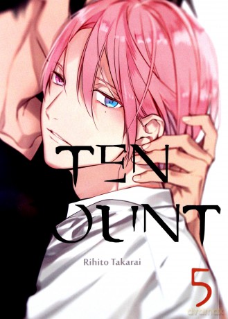 Ten Count (Tom 5) - Rihito Takarai [KOMIKS]