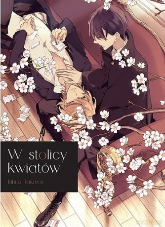 W stolicy kwiatów (Tom 1) - Rihito Takarai [KOMIKS]