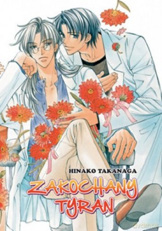 Zakochany Tyran (Tom 1) - Hinako Takanaga [KOMIKS]