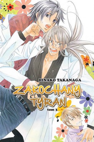 Zakochany Tyran (Tom 3) - Hinako Takanaga [KOMIKS]