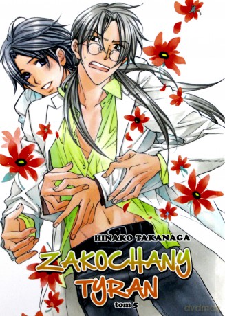 Zakochany Tyran (Tom 5) - Hinako Takanaga [KOMIKS]