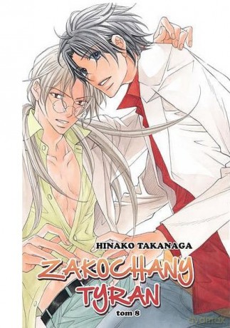 Zakochany Tyran (Tom 8) - Hinako Takanaga [KOMIKS]