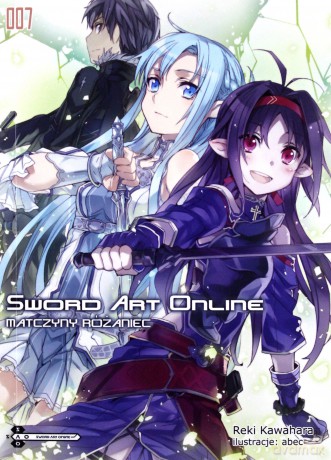 Sword Art Online (Tom 7) - Reki Kawahara [KSIĄŻKA]