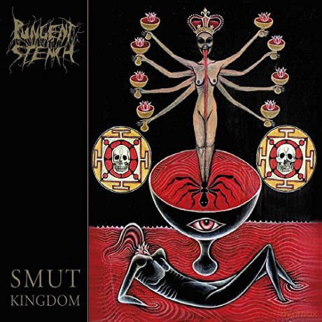 Pungent Stench: Smut Kingdom (digipack) [CD]