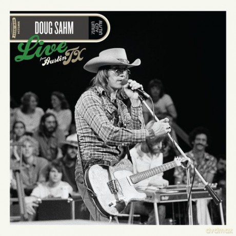 Doug Sahm: Live From Austin TX [2xWinyl]