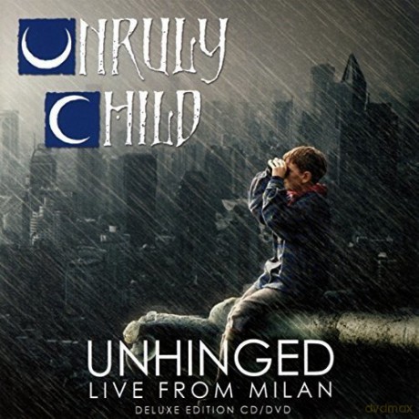 Unruly Child: Unhinged Live in Milan [2xWinyl]