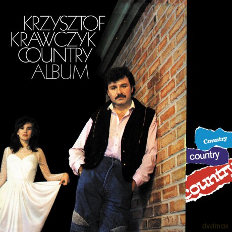 Krzysztof Krawczyk: Country album: Pokochaj moje marzenia [CD]