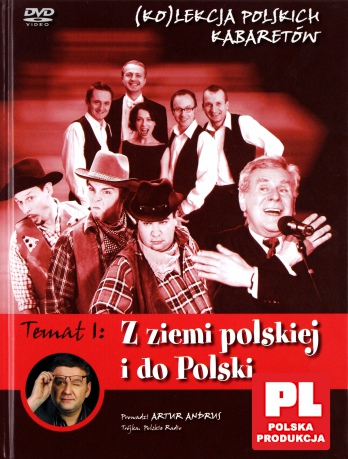Kolekcja polskich kabaretów 1 Z ziemi polskiej do Polski [DVD]
