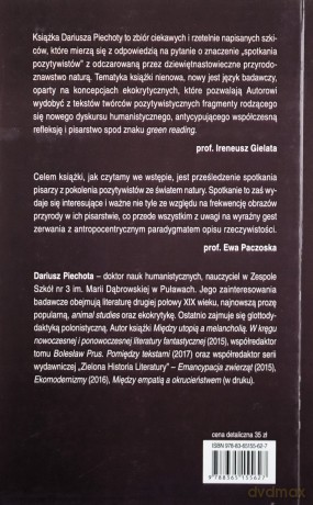 Pozytywistów spotkania z naturą. Szkice ekokrytyczne - Dariusz Piechota [KSIĄŻKA]