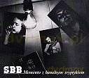 SBB: Memento Z Banalnym Tryptykiem + Bonusy (Reedycja) [CD]