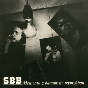 SBB: Memento Z Banalnym Tryptykiem + Bonusy (Reedycja) [CD]
