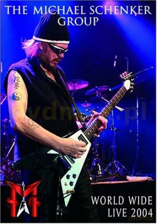 Michael Schenker Group: World Wide Live 2004 [DVD]