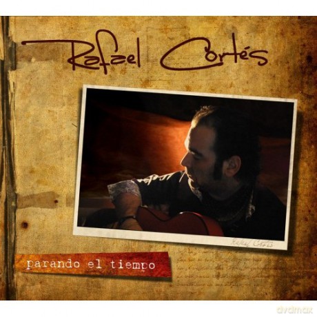 Rafael Cortes: Parando El Tiempo (digipack) [CD]