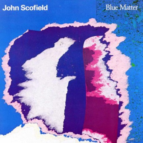 John Scofield: Blue Matter [CD]